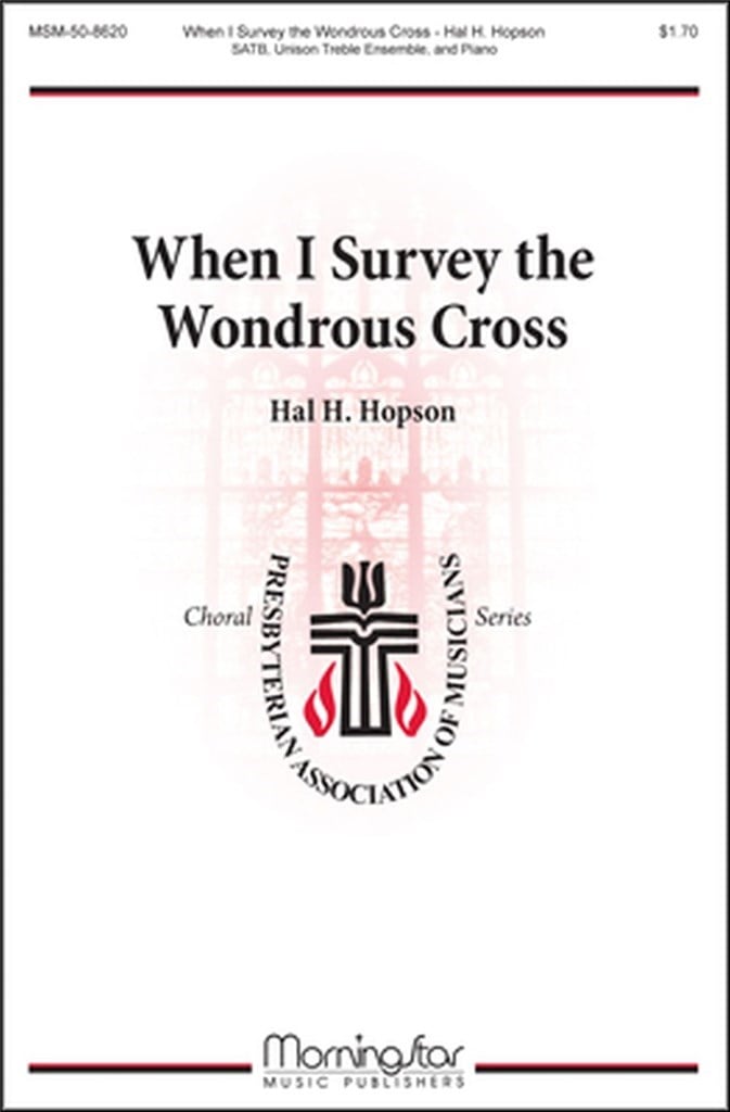 When I Survey the Wondrous Cross